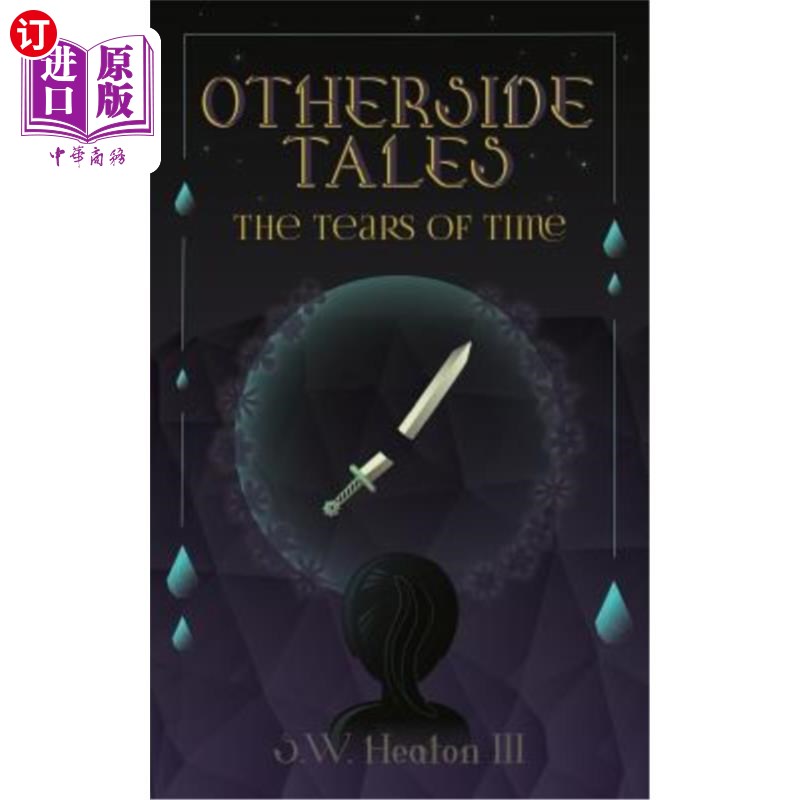 海外直订Otherside Tales: The Tears of Time 《其他故事:时间的眼泪》
