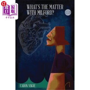 海外直订What's the Matter with Milford? 米尔福德怎么了？