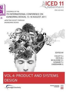 海外直订Proceedings of Iced11, Vol. 4: Product and Systems Design Iced11论文集，第4卷:产品与系统设计