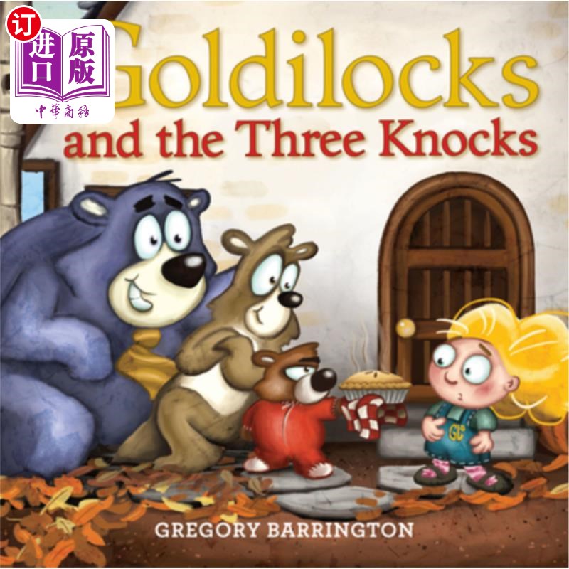 海外直订Goldilocks and the Three Knocks 《金凤花姑娘和三次敲门声