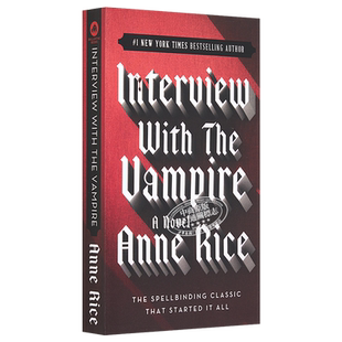 英文原版Interview with the Vampire夜访吸血鬼AnneRice安妮赖斯