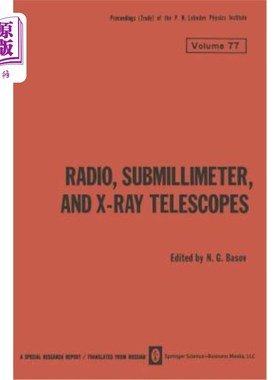 海外直订Radio, Submillimeter, and X-Ray Telescopes 无线电，亚毫米和x射线望远镜