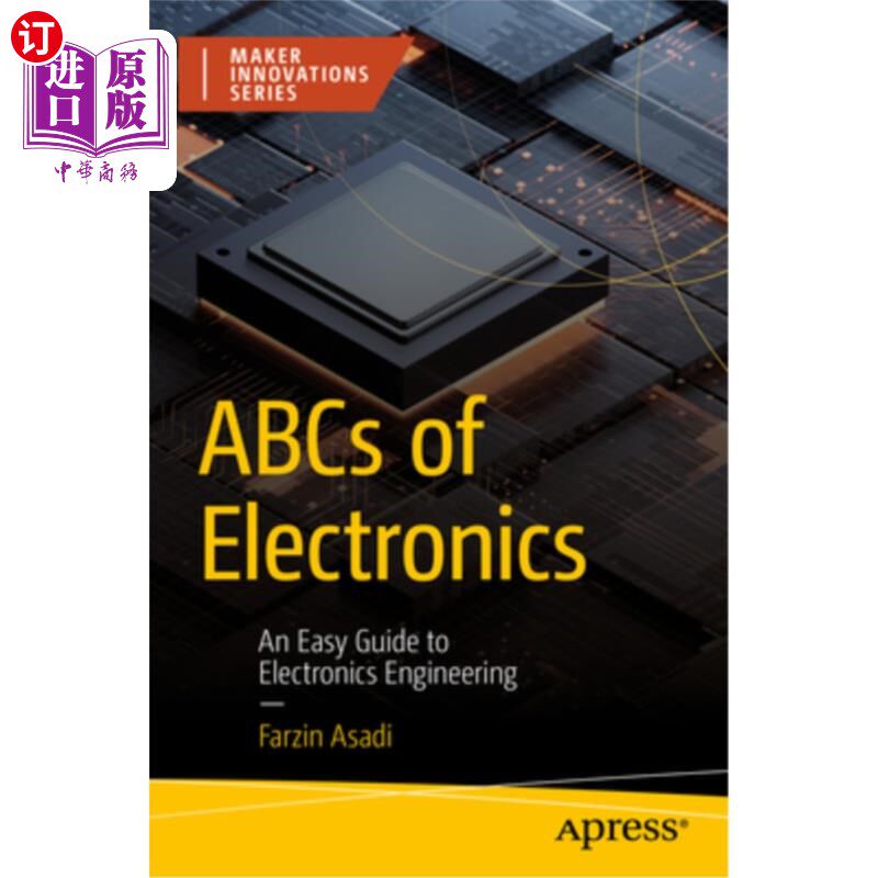 海外直订ABCs of Electronics: An Easy Guide to Electronics Engineering 电子基础知识：电子工程简易指南