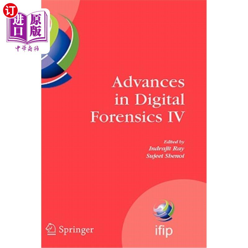 海外直订Advances in Digital Forensics IV 数字取证进展4