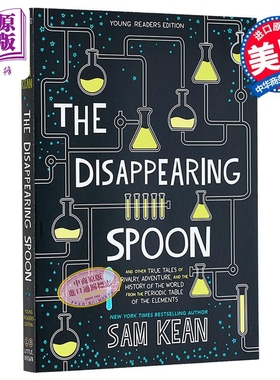 消失的勺子 青少年版 英文原版 The Disappearing Spoon Young Readers Edition Sam Kean【中商原版】