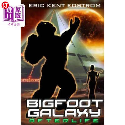 海外直订Bigfoot Galaxy: Afterlife 大脚星系：来世
