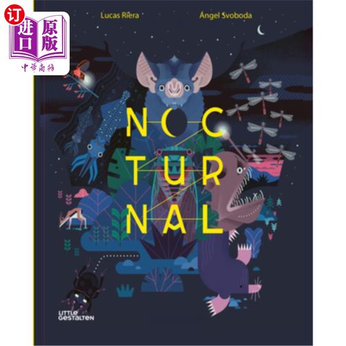 海外直订Nocturnal: Animals After Dark 夜行动物:天黑后的动物