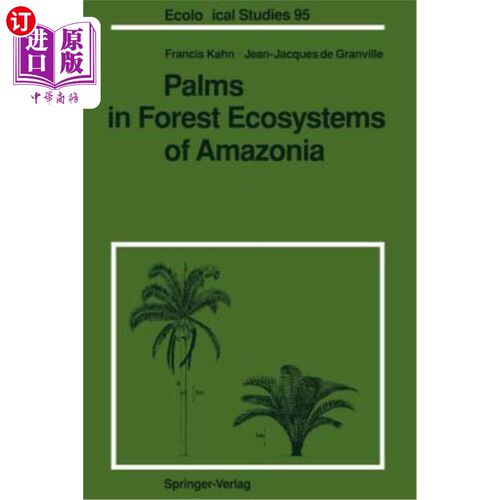 海外直订Palms in Forest Ecosystems of Amazonia 亚马逊森林生态系统中的棕榈树