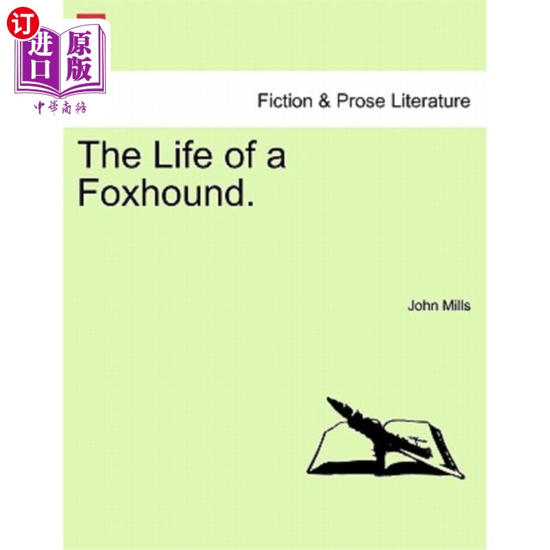 海外直订The Life of a Foxhound.猎犬的生活。