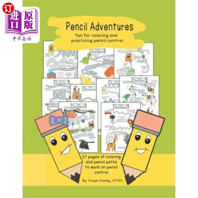 海外直订Pencil Adventures: Fun Coloring Book for Practicing Pencil Control 铅笔探险：练习铅笔控制的有趣着色书
