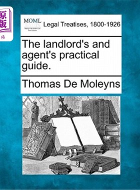 海外直订The Landlord's and Agent's Practical Guide. 业主和代理人的实用指南。