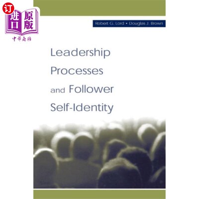 海外直订Leadership Processes and Follower Self-identity 领导过程与追随者自我认同