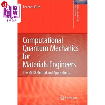 海外直订Computational Quantum Mechanics for Materials Engineers: The Emto Method and App 材料工程师的计算量子力学:E
