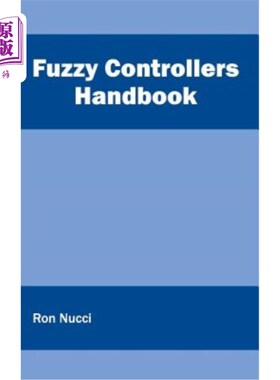 海外直订Fuzzy Controllers Handbook 模糊控制器手册