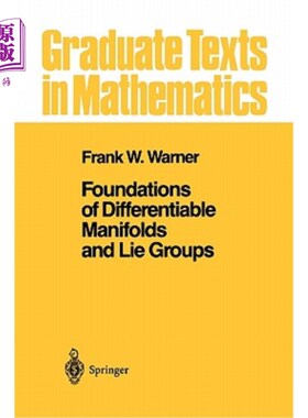 海外直订Foundations of Differentiable Manifolds and Lie Groups 可微流形与李群的基础