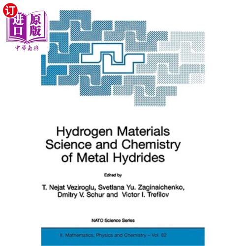 海外直订Hydrogen Materials Science and Chemistry of Metal Hydrides 氢材料科学与金属氢化物化学