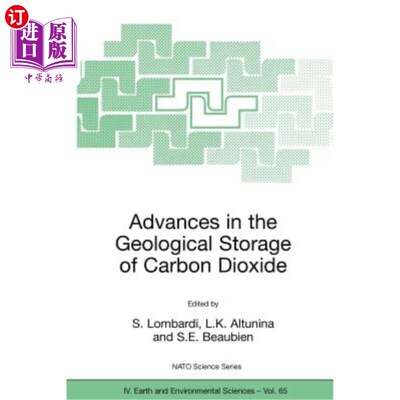 海外直订Advances in the Geological Storage of Carbon Dioxide: International Approaches t 二氧化碳地质储存的进展:减