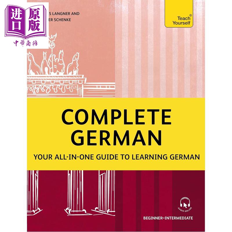 Complete German Your All-IN-ONE Guide to Learning German 德语全攻略 德语学习全套指南【中商原版】