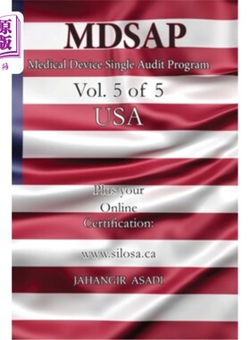 海外直订医药图书MDSAP Vol.5 of 5 USA: ISO 13485:2016 for All Employees and Employers MDSAP卷5 / 5美国:ISO