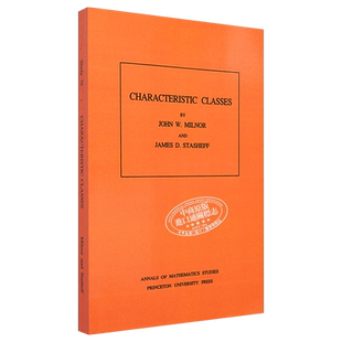 预售 示性类 Characteristic Classes 英文原版 约翰米尔诺 John Milnor James D Stasheff【中商原版】