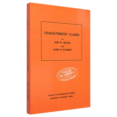 预售 示性类 Characteristic Classes 英文原版 约翰米尔诺 John Milnor James D Stasheff【中商原版】