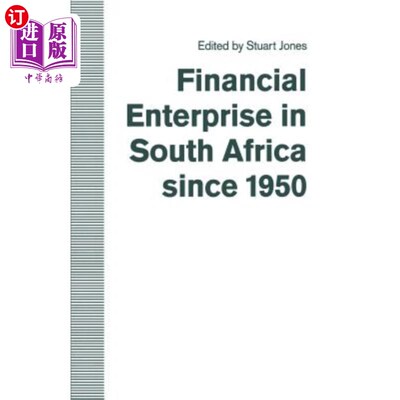海外直订Financial Enterprise in South Africa Since 1950 1950年以来的南非金融企业
