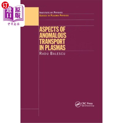 海外直订Aspects of Anomalous Transport in Plasmas 等离子体中的异常输运