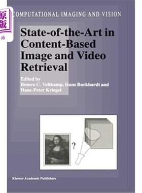 海外直订State-Of-The-Art in Content-Based Image and Video Retrieval 基于内容的图像和视频检索的最新技术