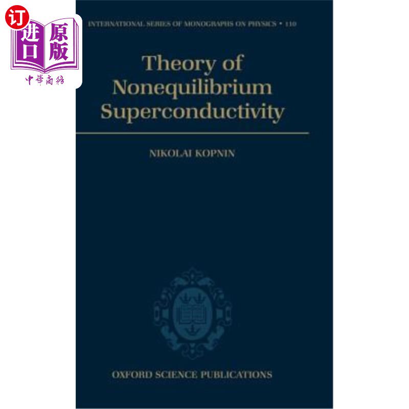 海外直订Theory of Nonequilibrium Superconductivity 非平衡超导理论