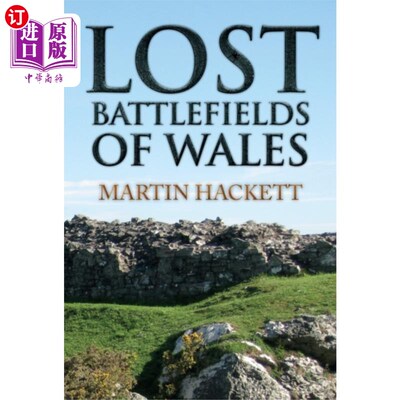 海外直订Lost Battlefields of Wales 失去的威尔士战场