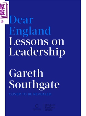 亲爱的英格兰 领导力课程 足球运动员 Dear England Lessons on Leadership 英文原版 Gareth Southgate【中商原版】