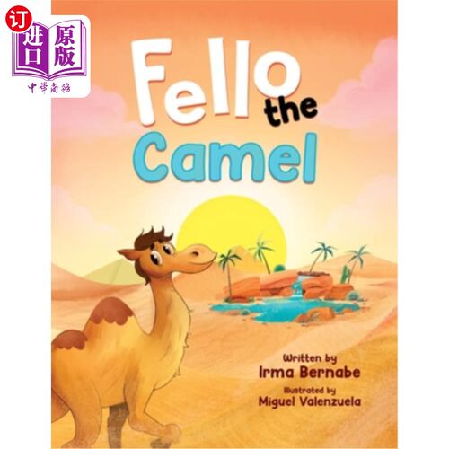海外直订Fello the Camel 骆驼朋友