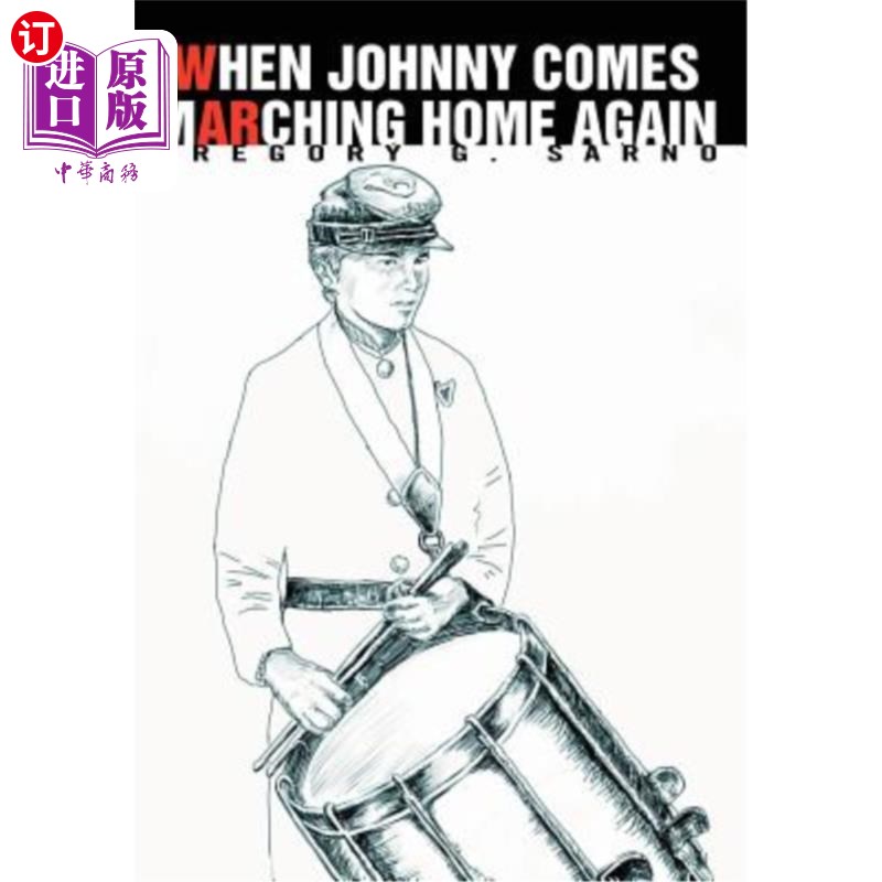 海外直订When Johnny Comes Marching Home Again 当约翰尼再次回家的时候