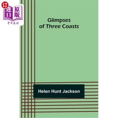 海外直订Glimpses of Three Coasts 三个海岸的一瞥