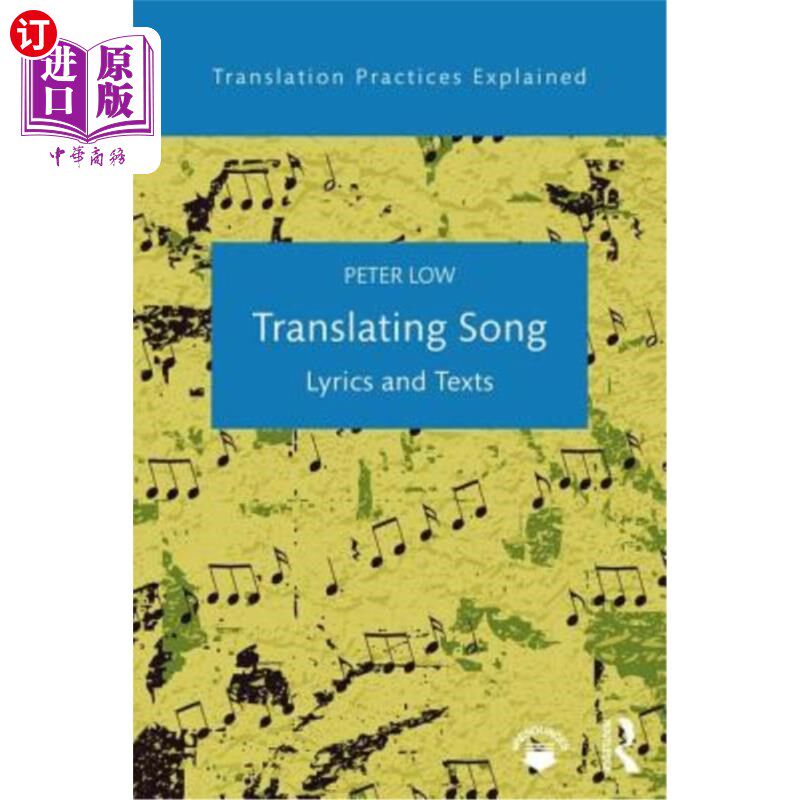 海外直订Translating Song: Lyrics and Texts 翻译歌曲:歌词和文本
