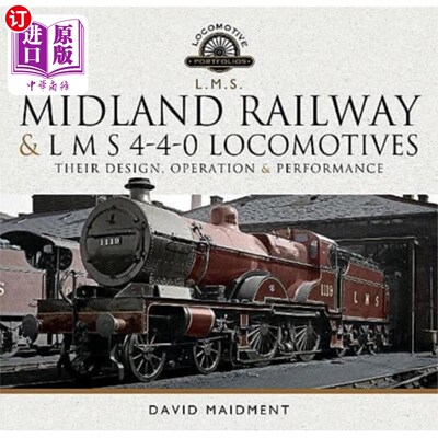 海外直订Midland Railway and L M S 4-4-0 Locomotives 米德兰铁路和lms4-4-0机车