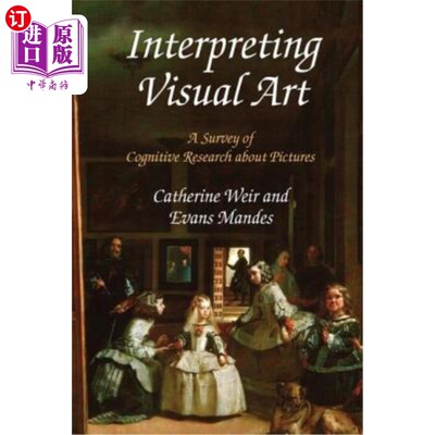 海外直订Interpreting Visual Art: A Survey of Cognitive Research about Pictures 解读视觉艺术:图片认知研究综述
