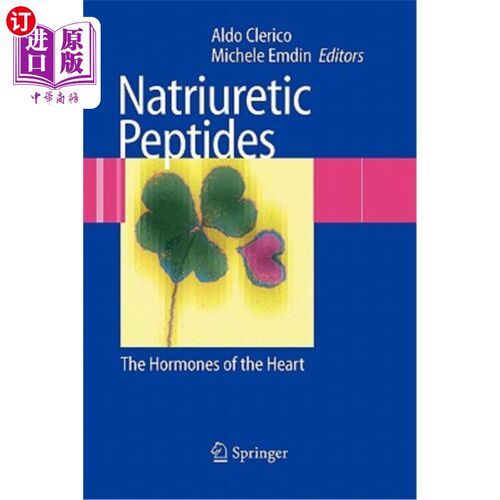 海外直订医药图书Natriuretic Peptides: The Hormones of the Heart 利钠肽:心脏的激素