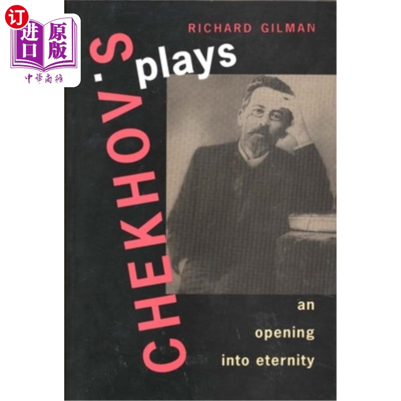 海外直订Chekhov's Plays: An Opening Into Eternity 契诃夫戏剧：通往永恒的一个开端