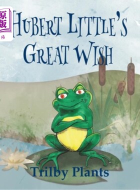 海外直订Hubert Little's Great Wish 小休伯特的伟大愿望