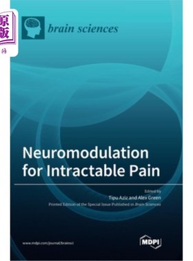海外直订Neuromodulation for Intractable Pain 顽固性疼痛的神经调节