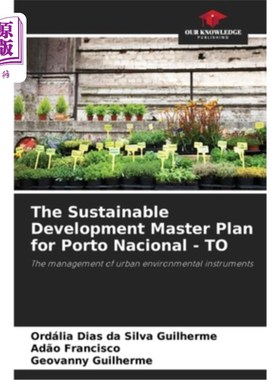 海外直订The Sustainable Development Master Plan for Porto Nacional - TO 国家港可持续发展总体规划 - TO