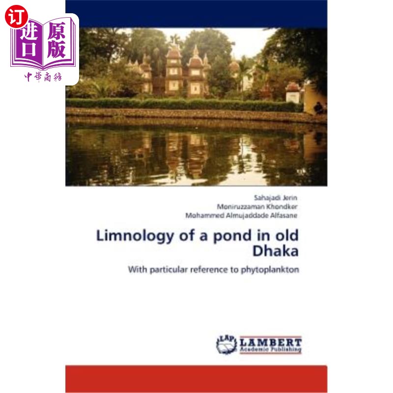 海外直订Limnology of a pond in old Dhaka旧达卡池塘湖沼学