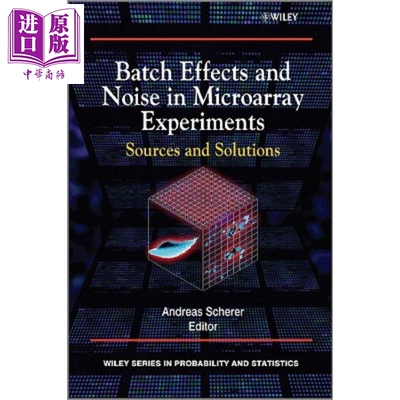 现货 Batch Effects And Noise In Microarray Experiments 【中商原版】