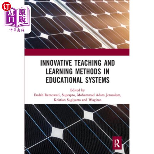 海外直订Innovative Teaching and Learning Methods in Educational Systems: Proceedings of  教育系统中的创新的教学方法