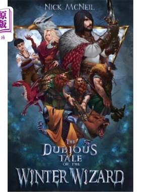 海外直订The Dubious Tale of the Winter Wizard 冬季巫师的可疑故事
