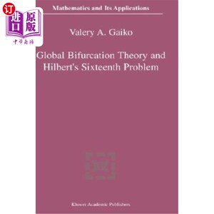 海外直订Global Bifurcation Theory and Hilbert's Sixteenth Problem 整体分岔理论与希尔伯特第十六问题