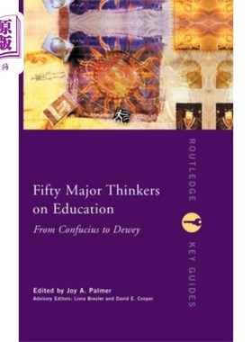 海外直订Fifty Major Thinkers on Education 50位主要教育思想家
