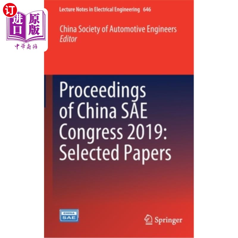 海外直订Proceedings of China Sae Congress 2019: Selected Papers 2019中国Sae大会论文集:论文选集