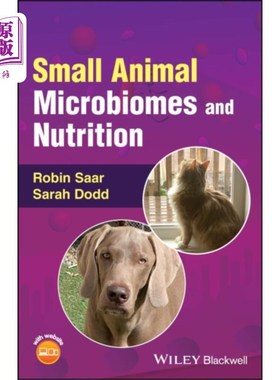 海外直订医药图书Small Animal Microbiomes and Nutrition 小动物微生物群与营养